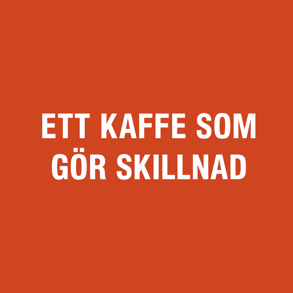 Ett kaffe som gör skillnad